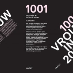 1001 Vrouwen in de 20ste eeuw 2016