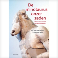 De minotaurus onzer zeden. Multatuli als heraut van het feminisme (2010)