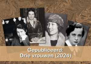 V.l.n.r. Charlotte Polak-Rosenberg, Marie Anne Tellegen, Willemijn Posthumus-van der Goot en Corry Tendeloo in de jaren 1930